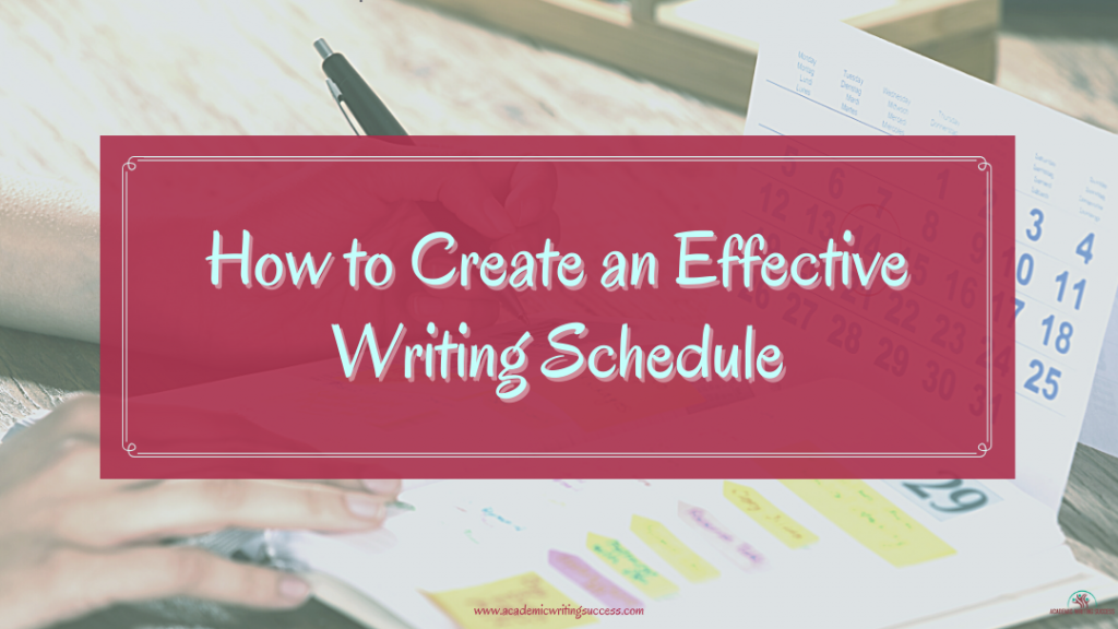 How to Create an Effective Writing Schedule Blog Photo