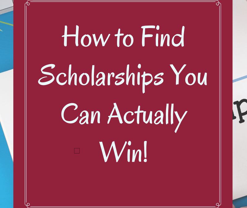How to Find Scholarships You Can Actually Win!